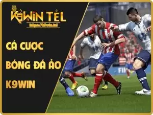 Cá cược bóng đá ảo tại K9Win
